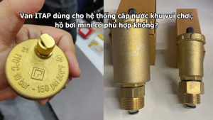Van ITAP dùng cho hệ thống cấp nước khu vui chơi, hồ bơi mini có phù hợp không?